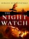 [Watch 01] • The Nightwatch